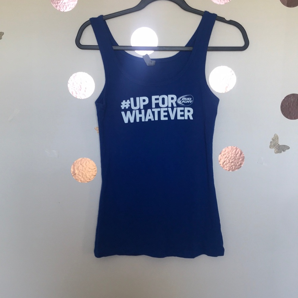 Bud Light Tank Top #UpForWhatever
